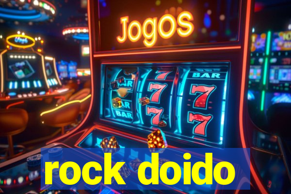 rock doido